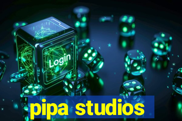 pipa studios