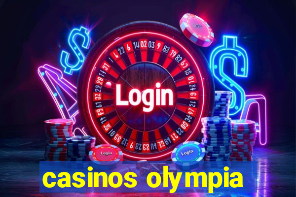 casinos olympia