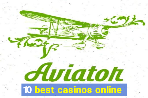 10 best casinos online