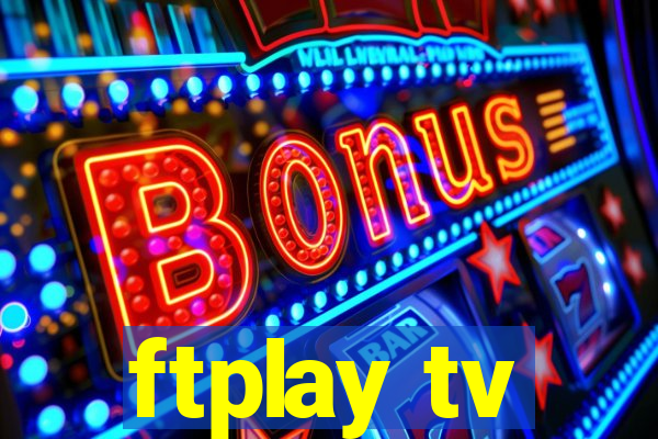 ftplay tv