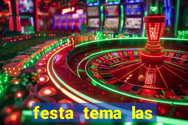 festa tema las vegas roupas femininas