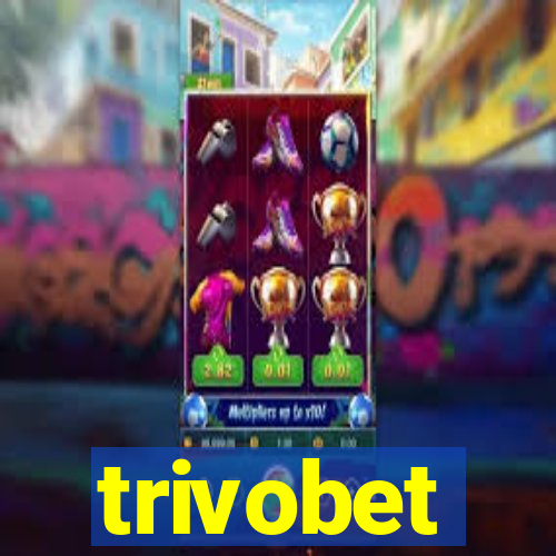 trivobet