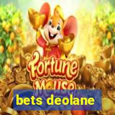 bets deolane