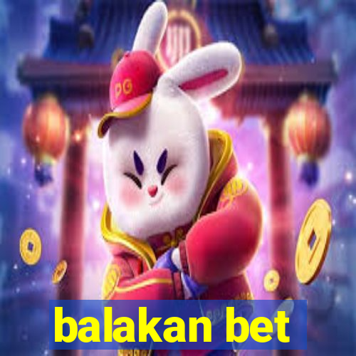 balakan bet