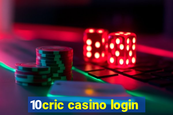 10cric casino login