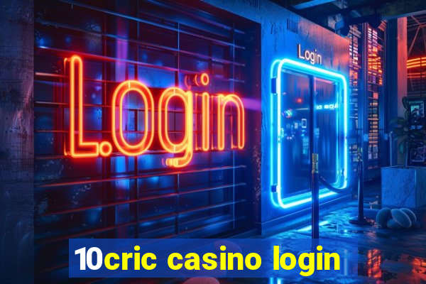 10cric casino login