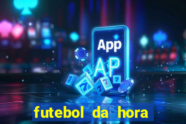 futebol da hora 3.7 para iphone