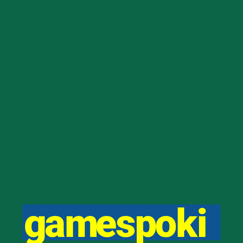 gamespoki