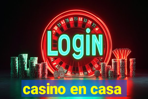 casino en casa