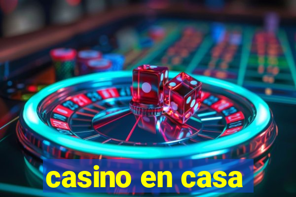 casino en casa