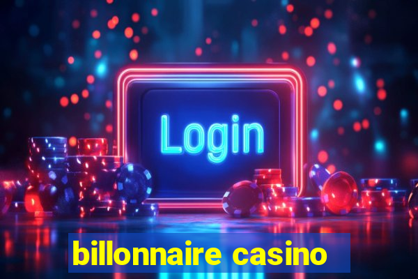 billonnaire casino