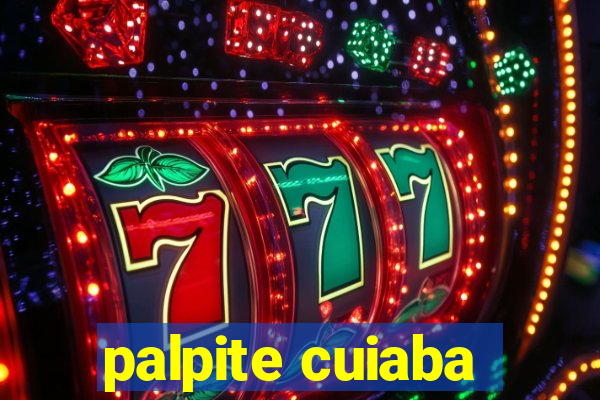 palpite cuiaba