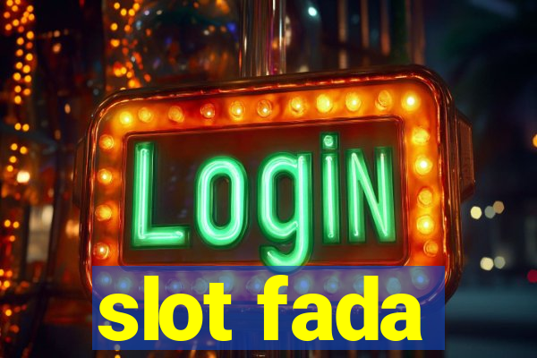 slot fada