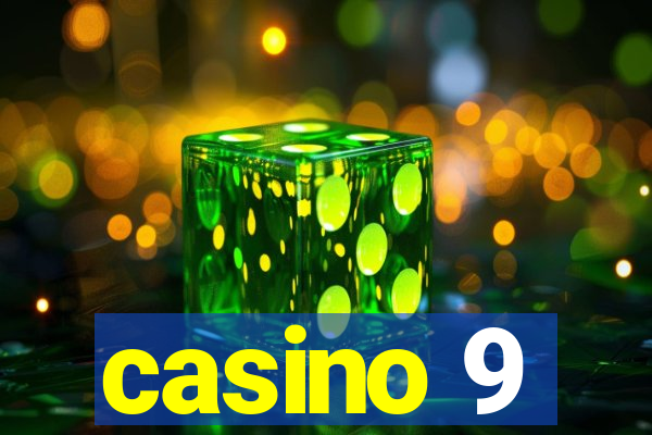 casino 9