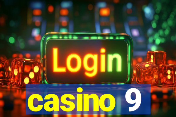 casino 9