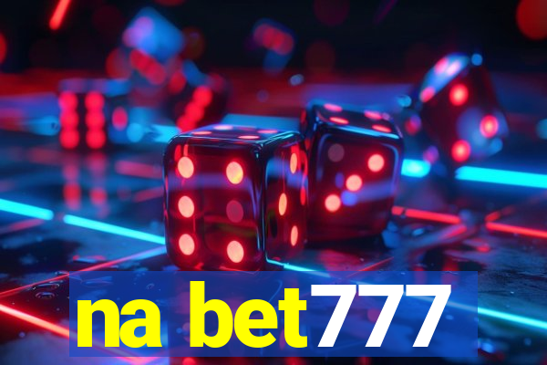 na bet777