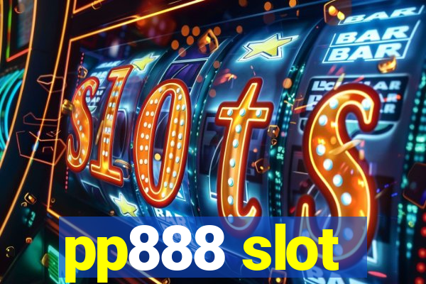 pp888 slot