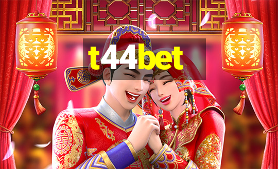 t44bet