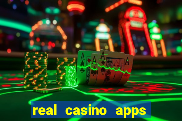 real casino apps real money