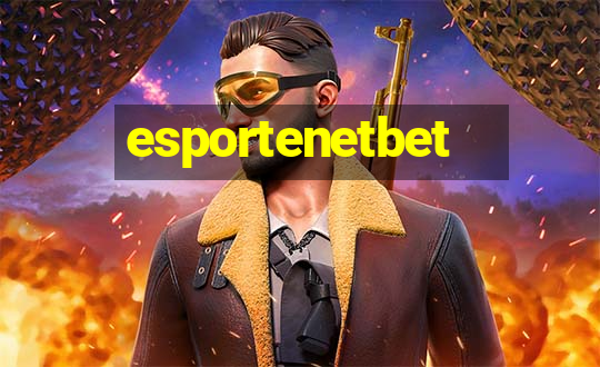 esportenetbet