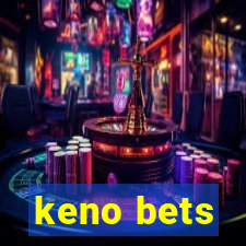 keno bets