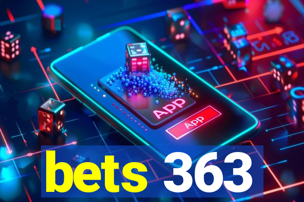 bets 363