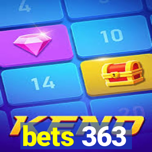 bets 363