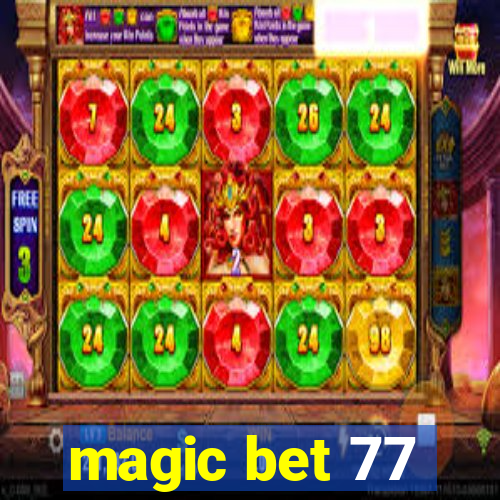 magic bet 77