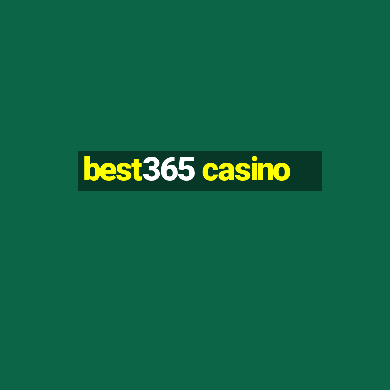 best365 casino