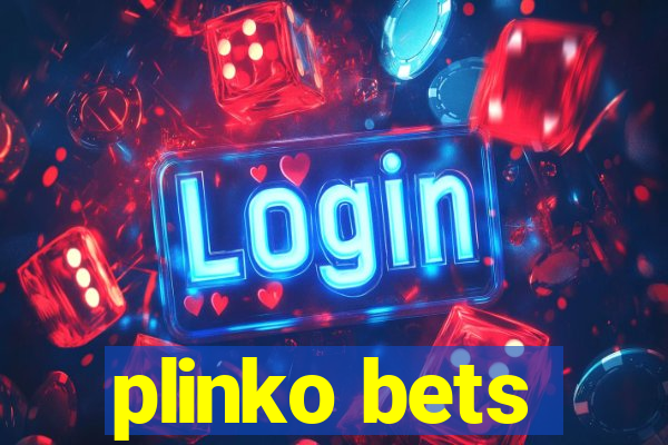 plinko bets