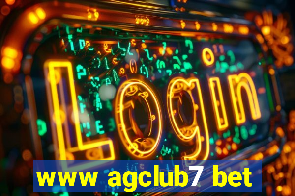 www agclub7 bet