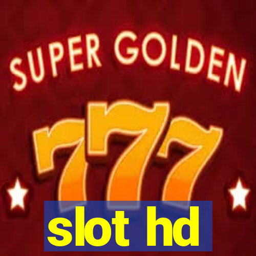 slot hd