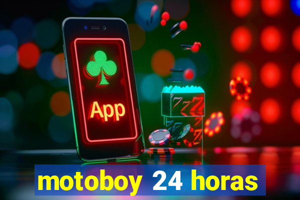 motoboy 24 horas