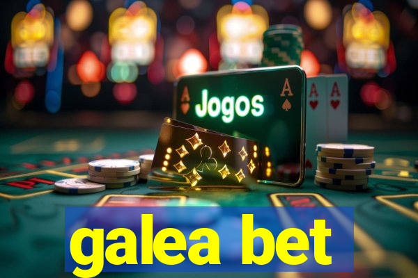 galea bet