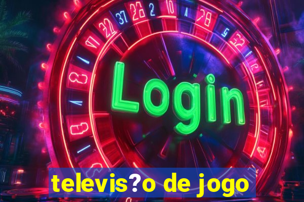 televis?o de jogo