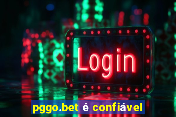 pggo.bet é confiável