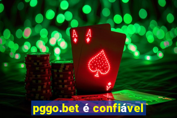 pggo.bet é confiável