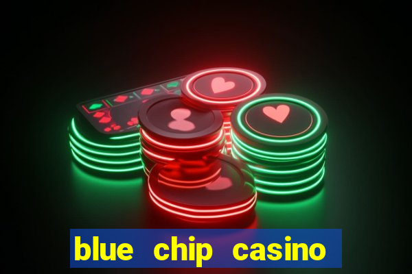 blue chip casino and hotel