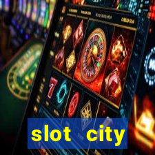 slot city оф?ц?йний сайт