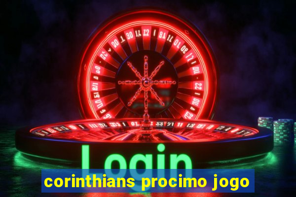 corinthians procimo jogo