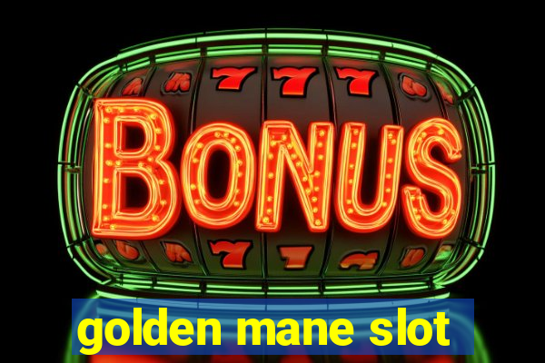 golden mane slot