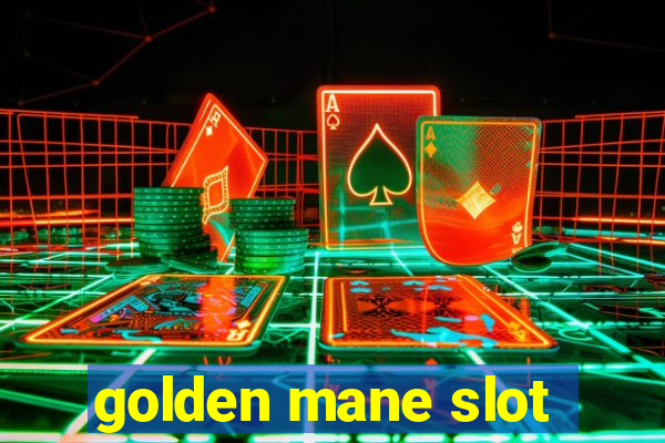 golden mane slot