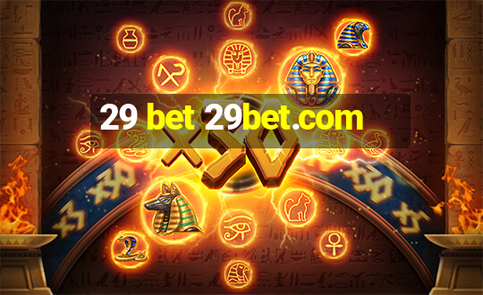 29 bet 29bet.com