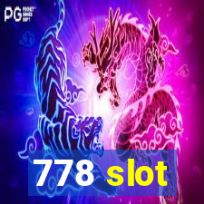 778 slot