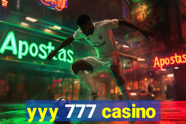 yyy 777 casino