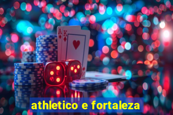 athletico e fortaleza