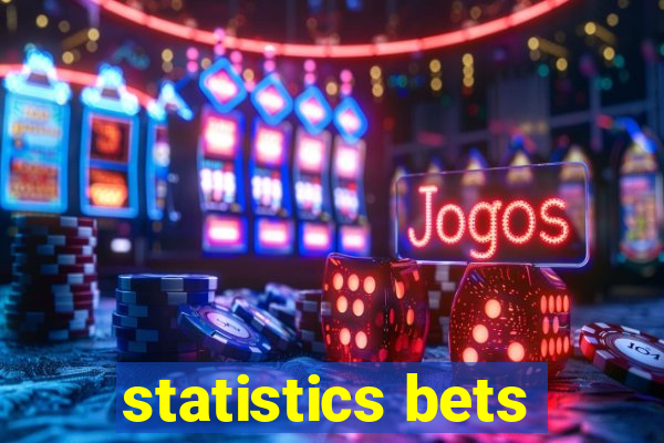 statistics bets