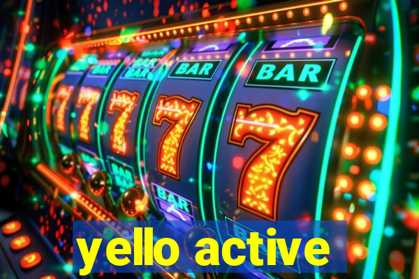 yello active