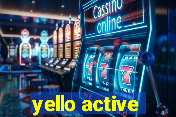 yello active