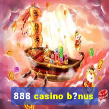 888 casino b?nus